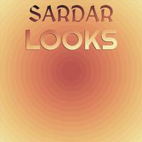 Sardar Looks