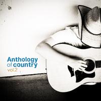 Anthology of Country Vol. 2