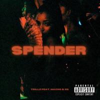 SPENDER (feat. Macho & HG)