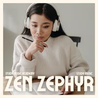 Zen Zephyr: Study Music