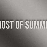 Ghost Of Summer