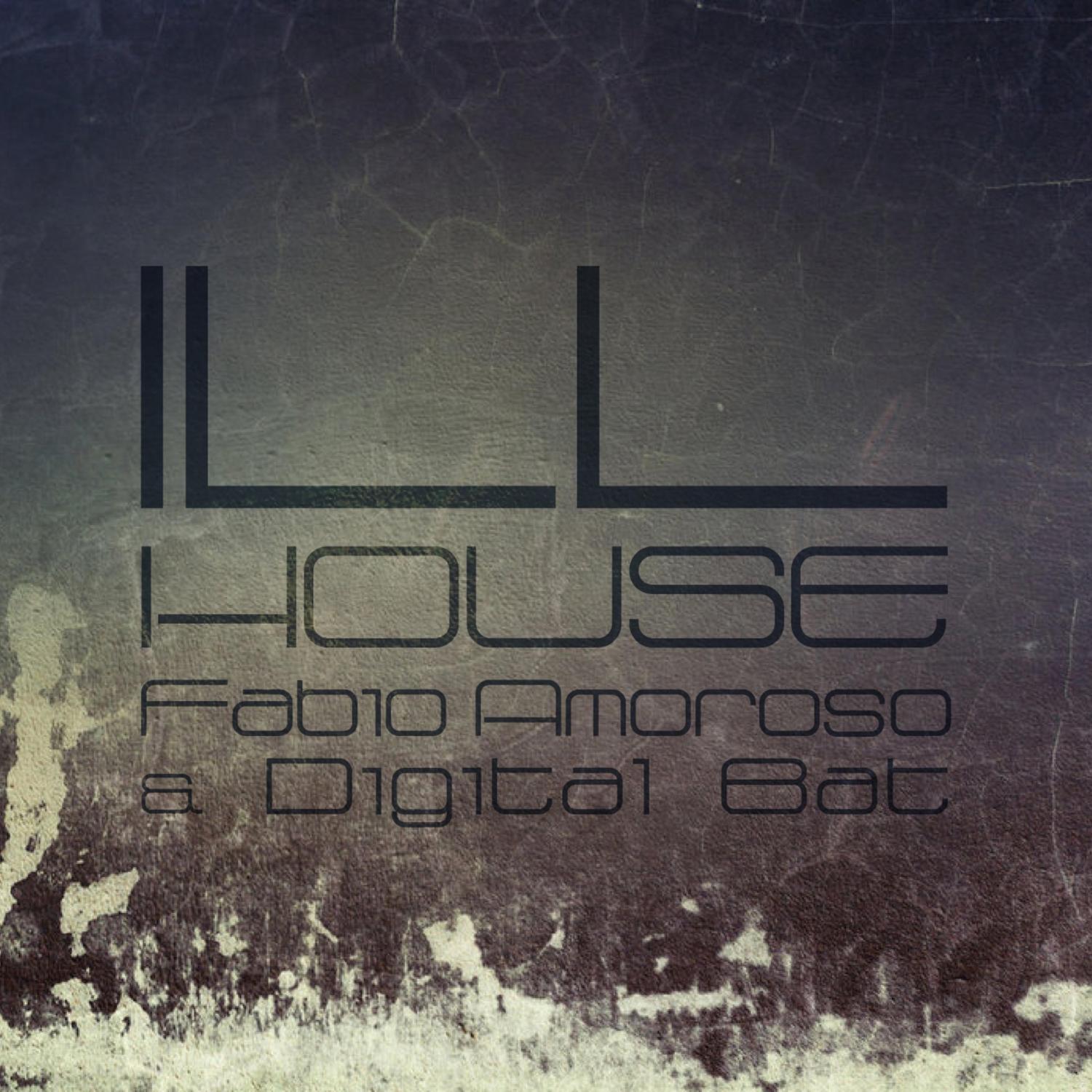 Ill House (Extended Mix)