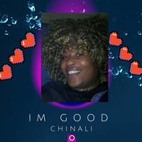 I'm Good