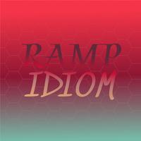 Ramp Idiom