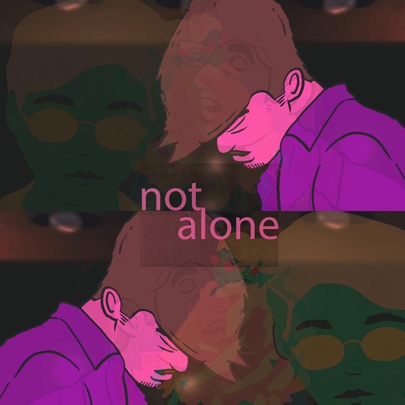 Not Alone