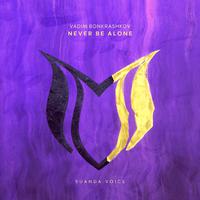 Never Be Alone