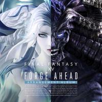 Forge Ahead: FINAL FANTASY XIV Arrangement Album