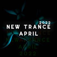 New Trance April 2022