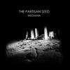 The Partisan Seed - Blomhof