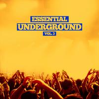 Essential Underground, Vol. 3