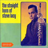 The Straight Horn Of Steve Lacy (Original Album plus Bonus Tracks - 1960)