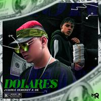 Dolares (feat. DK)