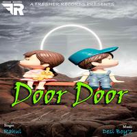 Door Door - Rahul