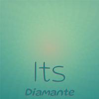 Its Diamante