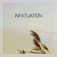 Infatuation