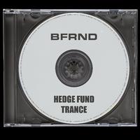 Hedge Fund Trance