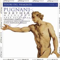 Pugnani: Werther, Tesori del Piemonte, Vol. 1