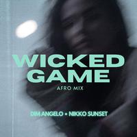 Wicked Game (Afro Mix)