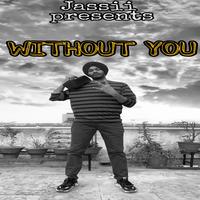 Without You (feat. Myra)