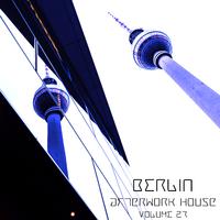 Berlin Afterwork House, Vol. 27