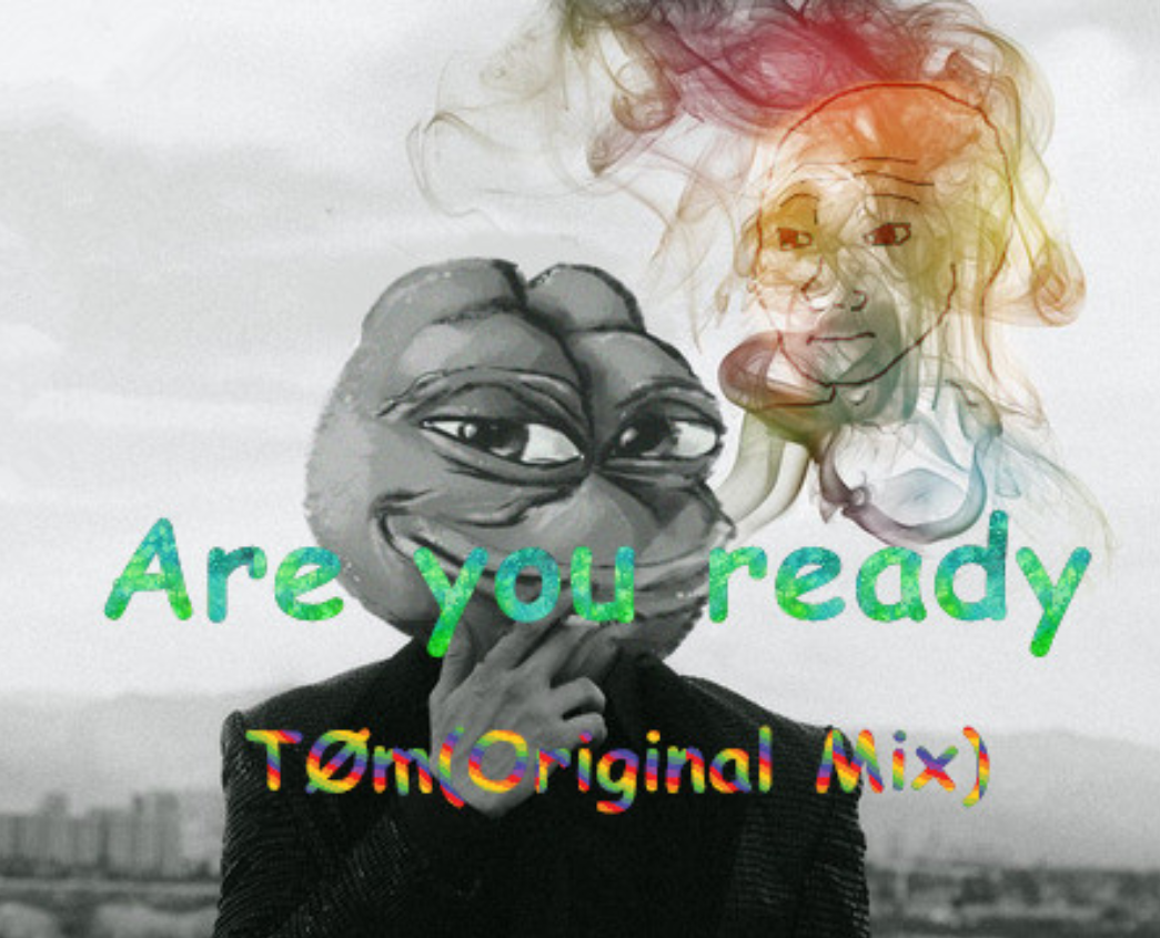 areyouready(originalmix)