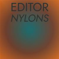 Editor Nylons