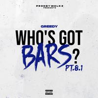 Who's Got Bars? Pt. 8.1