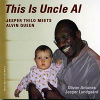 This Is Uncle Al (feat. Alvin Queen, Olivier Antunes & Jesper Lundgaard)