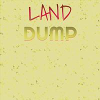 Land Dump