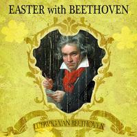 Easter with Beethoven