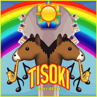 Pony (Tisoki Refix)