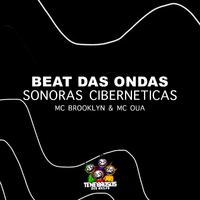 Beat das Ondas Sonoras Ciberneticas