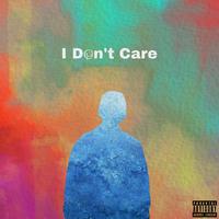 I Don't Care