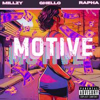 Motive (feat. Millzy)