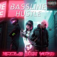 BassLine Hustle (Speed Up)