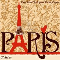 Paris Holiday (Music from the Original Motion Picture)