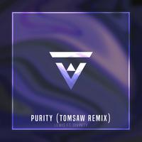 Purity (Tomsaw Remix)