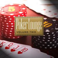 Poker Lounge Volume Two