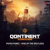 Rise Of The Restless (The Qontinent Anthem 2016)