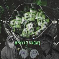 MENYA(I KNOW) (feat. Doc Casino)