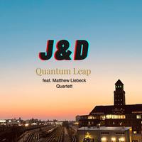 J&D (feat. Matthew Liebeck Quartett)