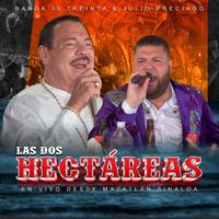 Las Dos Hectáreas (En Vivo Desde Mazatlán Sinaloa)