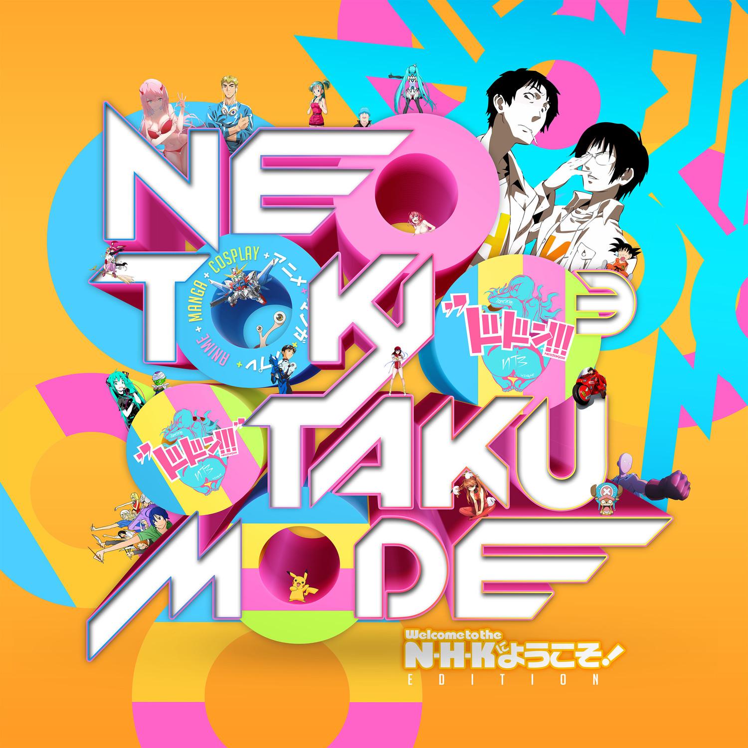 Otaku Mode (Welcome to the Nhk Edition)