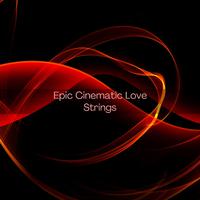 Epic Cinematic Love Strings