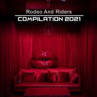 Rodeo and Riders Compilation 2021