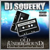 Underground Mixtape: Greatest Hits