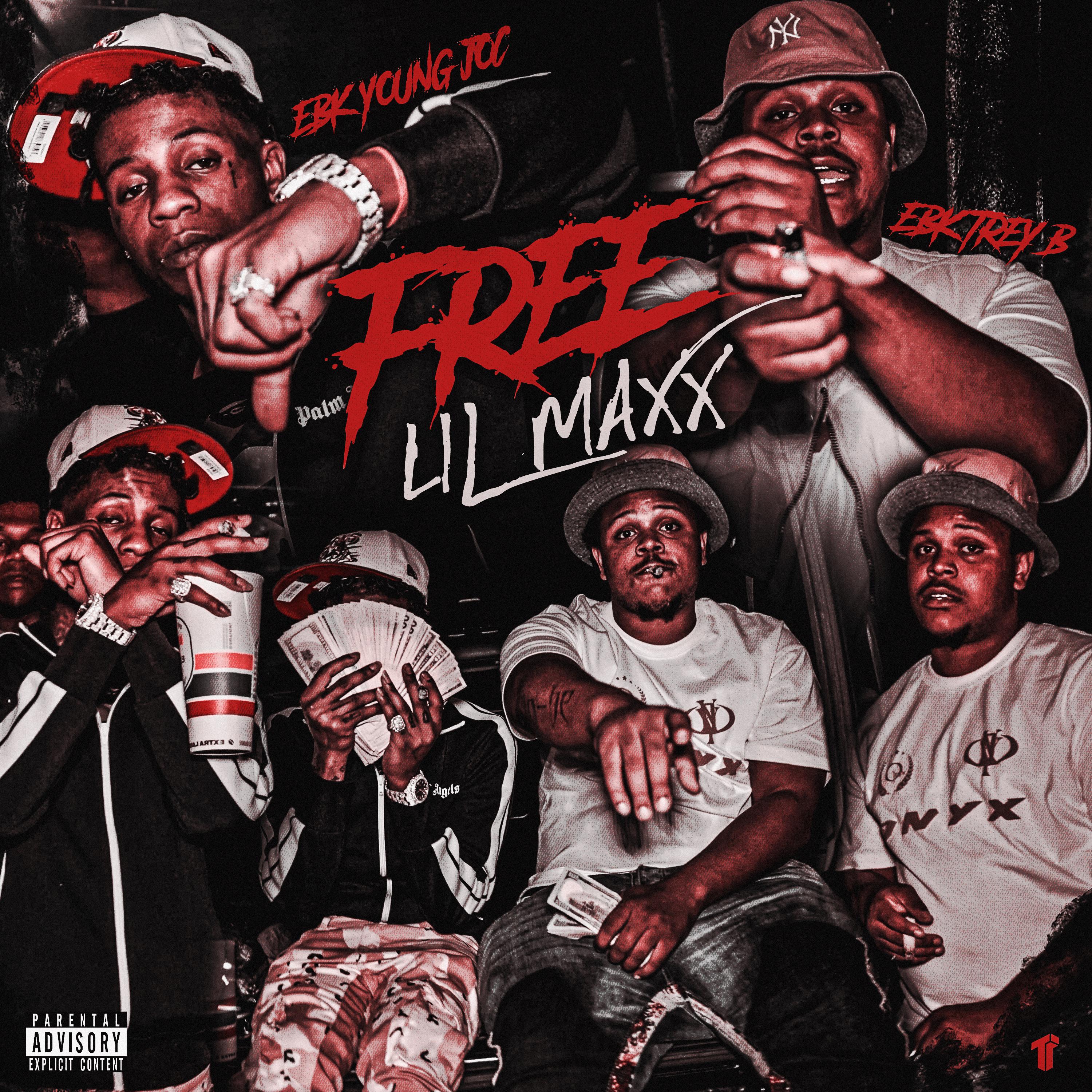 Free Lil Maxx (feat. EBK Trey B) - EBK Young Joc/EBK Trey B - 单曲 - 网易云音乐