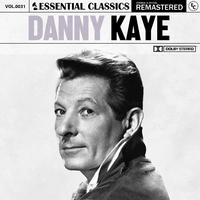 Essential Classics, Vol. 31: Danny Kaye
