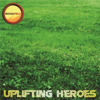 Uplifting Heroes