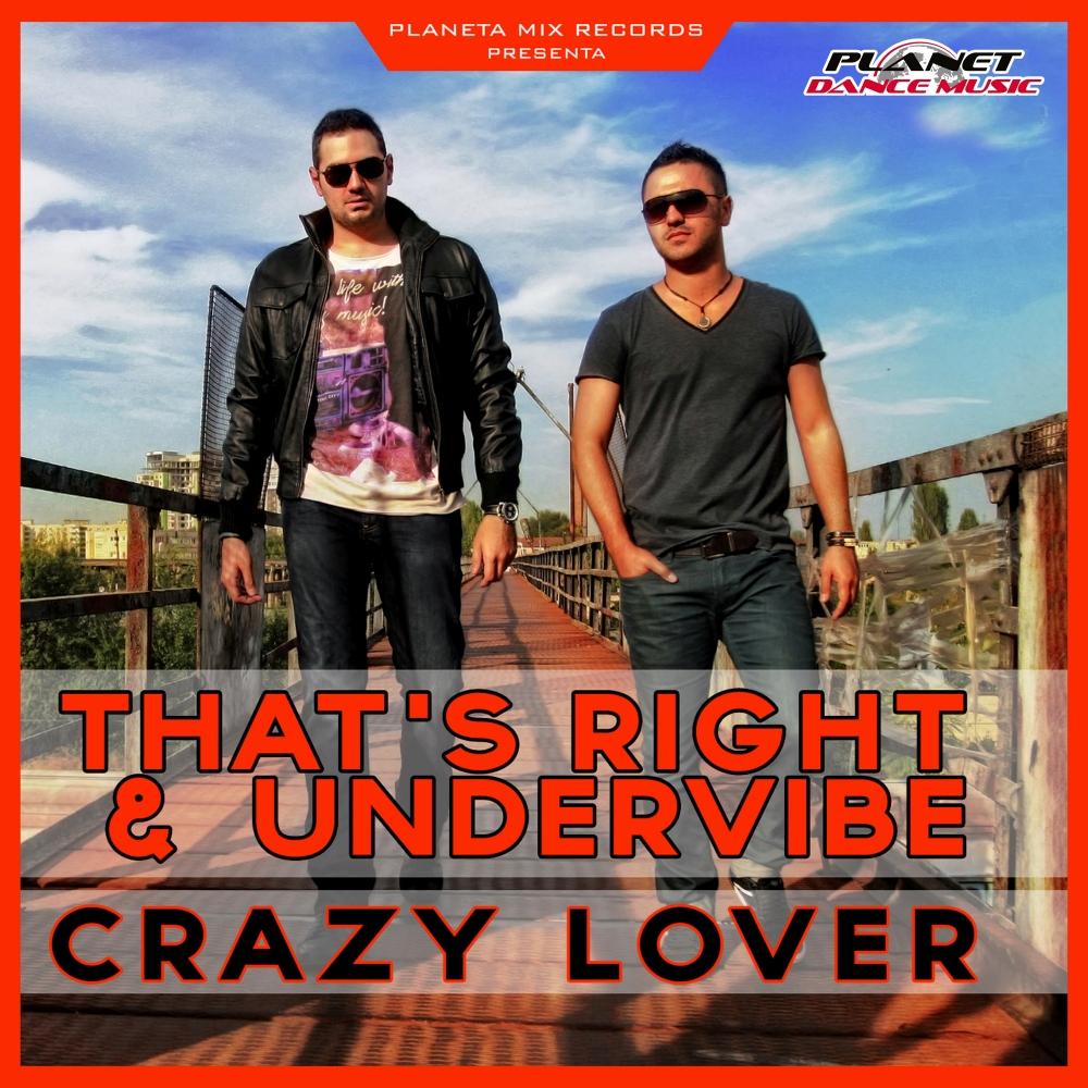 Crazy Lover (Teknova Extended Remix) - That's Right封面